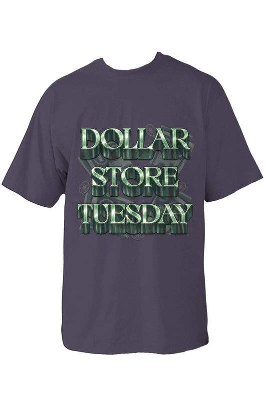 Dollar Store Tuesday Lettered Shirt