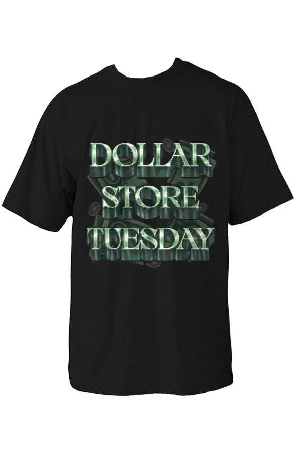 Dollar Store Tuesday Lettered Shirt