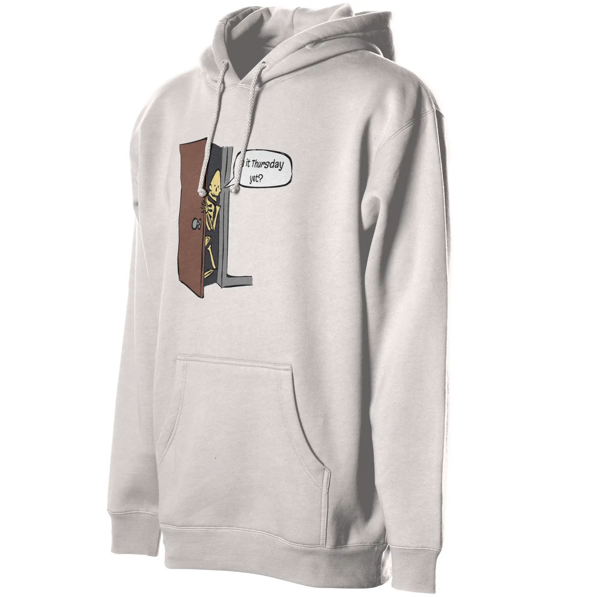  quot Is it Thursday yet quot Hoodie real
